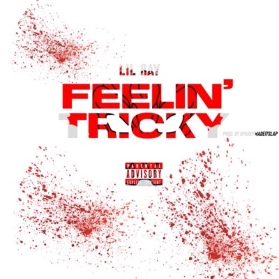 Feelin' Tricky - Single