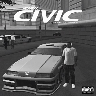 Hondx Civic (feat. Jeaal O\') - Single