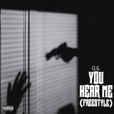 You Hear Me (Freestyle) - Single