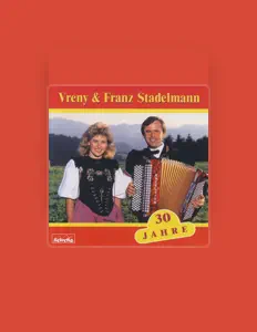 Vreny Stadelmannを聴いたり、ミュージックビデオを鑑賞したり、経歴やツアー日程などを確認したりしましょう！