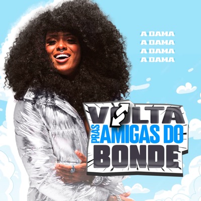Volta Pras Amigas do Bonde - Single