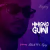 Stream & download Hihigno Guini (feat. Black M & Tujay) - Single