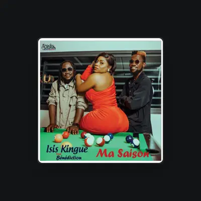 Listen to Isis Kingue, watch music videos, read bio, see tour dates & more!