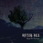 After All - Elegy for the Lost