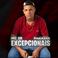 Excepcionais - Single - MC 2B