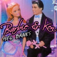 Barbie & Ken - Single - Hec Banks