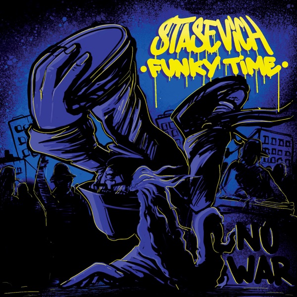 Funky Time • No War