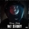 My Story - Rozay Blixky lyrics