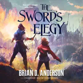 The Sword's Elegy (The Sorcerer's Song Series)