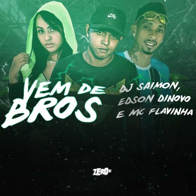 Vem de Bros - Single