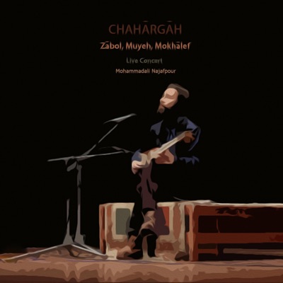 Chahargah - EP