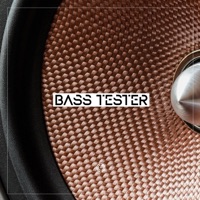 Bass Tester - Single - Kords