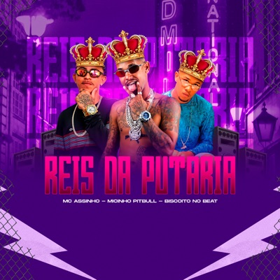 Reis da Putaria - Single