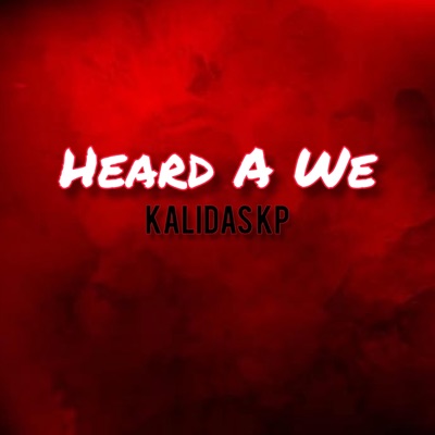 Heard a We - Single