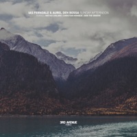 Sunday Afternoon - Aurel den Bossa, Ias Ferndale & Matias Chilano