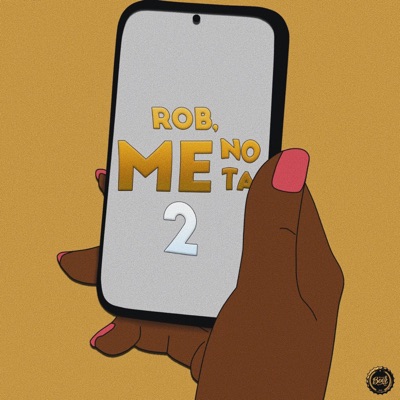 Rob, Me Nota 2 - Single