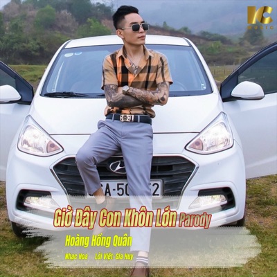Song - Giờ Đây Con Khôn Lớn (Parody) - Hoàng Hồng Quân