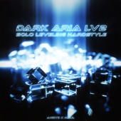 Dark Aria <Lv2> (Solo Leveling Hardstyle) artwork