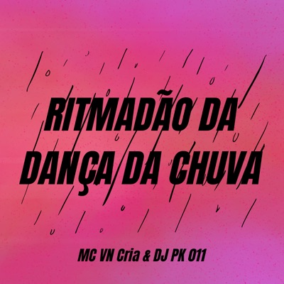 Ritmadão da Dança da Chuva - Single