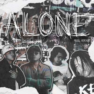 Alone (feat. D-Glock, InfectiOn KyU & Alexis Ramayo) - Single
