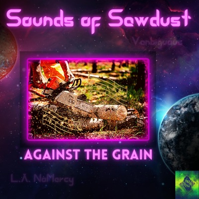 Against the Grain (feat. Vanbiguous & L.A. NoMercy) - EP