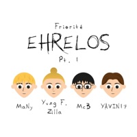 Ehrelos, Pt. 1 - Single - Friorité