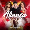 Aliança (feat. Maiara & Maraisa) - Single
