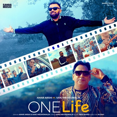 ONE LIFE (feat. AMAR ARSHI & INDA BAINS) - Single