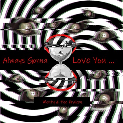 Always Gonna Love You - Single