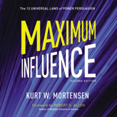 Maximum Influence - Kurt Mortensen