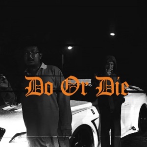 DO OR DIE (feat. Repaze & Liberate P)