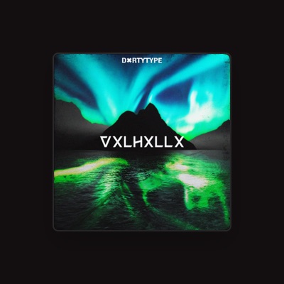 Listen to DXRTYTYPE, watch music videos, read bio, see tour dates & more!