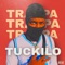 Trappa - Tuckilo lyrics