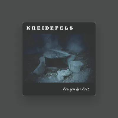 Listen to Kreidefels, watch music videos, read bio, see tour dates & more!