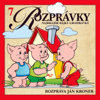 Rozprávky 7 (Najkrajšie bájky a rozprávky) - Ján Kroner