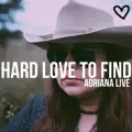 Hard Love To Find