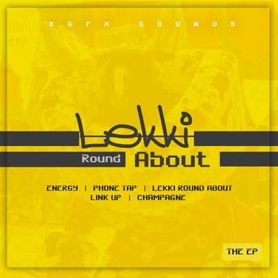 Lekki Round About - EP