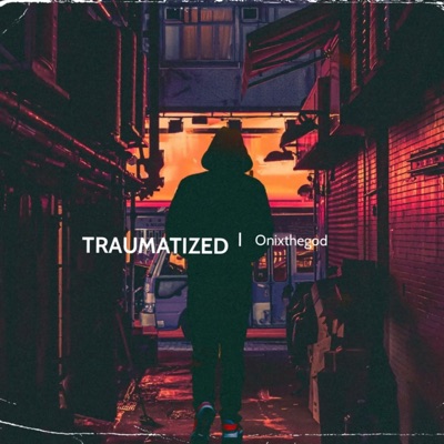Traumatized - Single