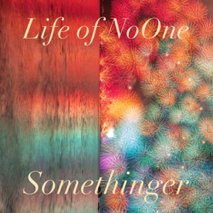 Somethinger - Single
