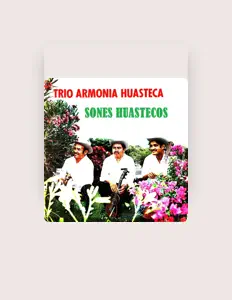 Trío Armonía Huastecaを聴いたり、ミュージックビデオを鑑賞したり、経歴やツアー日程などを確認したりしましょう！