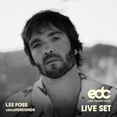 Lee Foss @ circuitGROUNDS, EDC Las Vegas, United States 2022-05-22