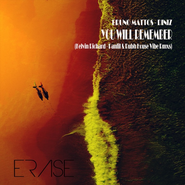 You Will Remember Remixes - Single