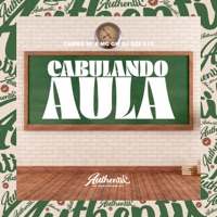 Cabulando Aula (feat. MC GW & CAIRES SP) - Single - DJ SZS 013
