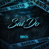 SaiDo - Single - Stick Musiic