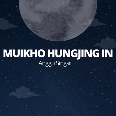 Muikho Hungjing In (Thah sah) - Single