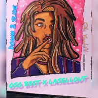 DOWN 2 SLIDE (feat. Lasellout) - Single - OSO B3ST