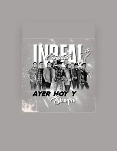 收听 Conjunto Inreal、观看音乐视频、阅读小传、查看巡演日期等 ！