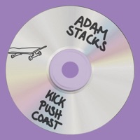 Kick, Push, Coast - Single - Adam Stacks