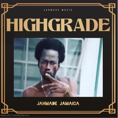 Highgrade (Coconut Tree Riddim) - Single