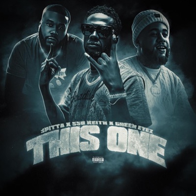 This One (feat. GreenEyez & Spitta) - Single